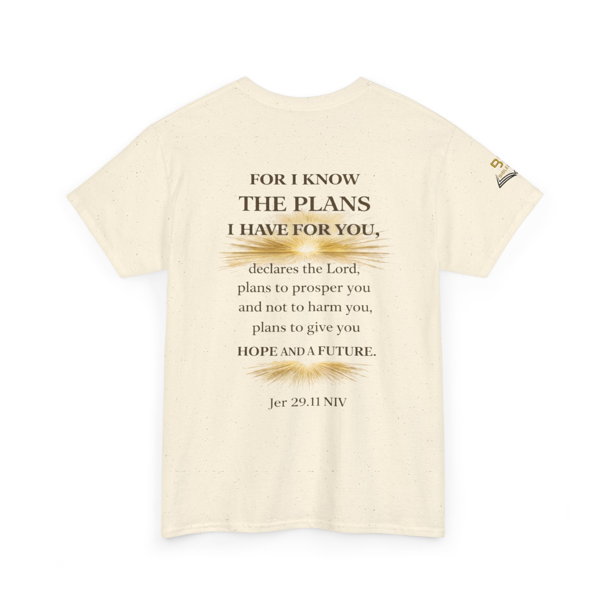 "For I Know The Plans I Have For You Tees - Enjoy Free Shipping