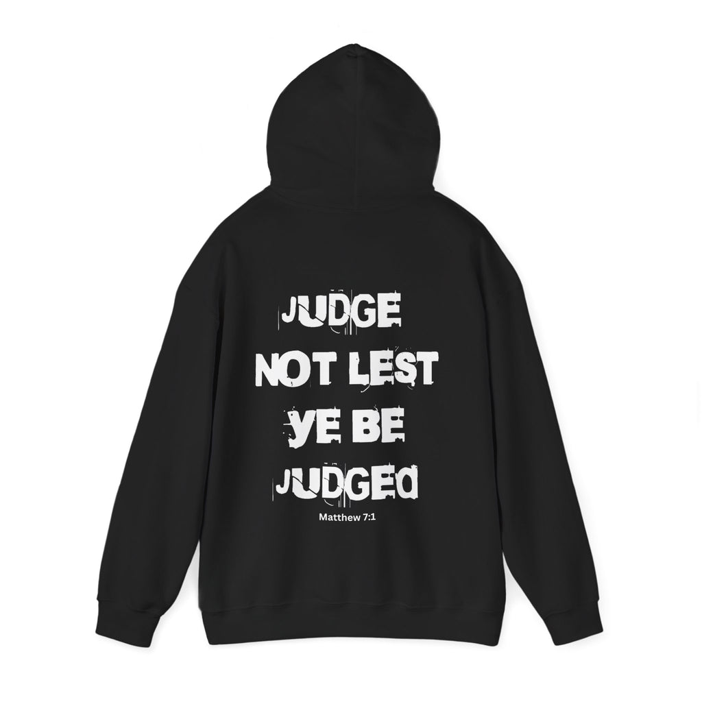 Judge not _ Unisex Hoodie, Enjoy Free Shipping.