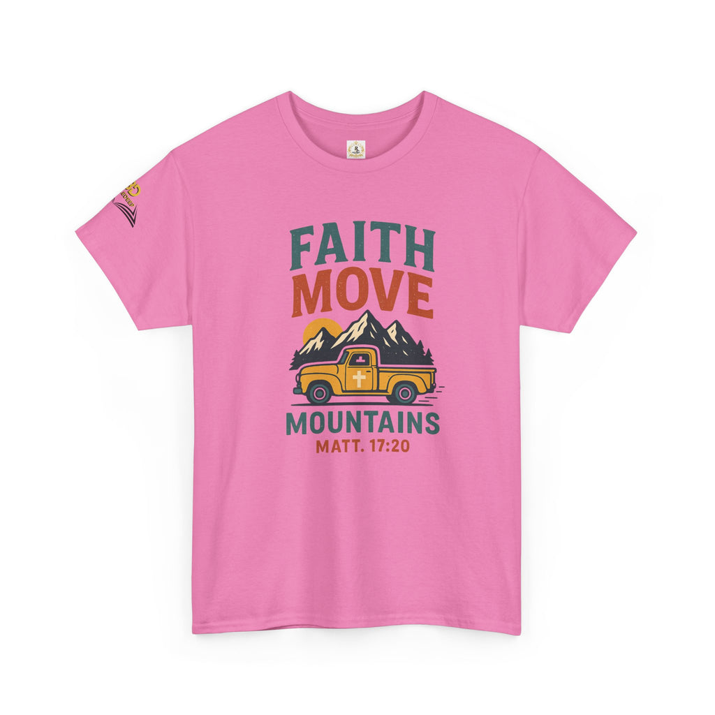 Faith Move Mountains - Enjoy Free Shipping.