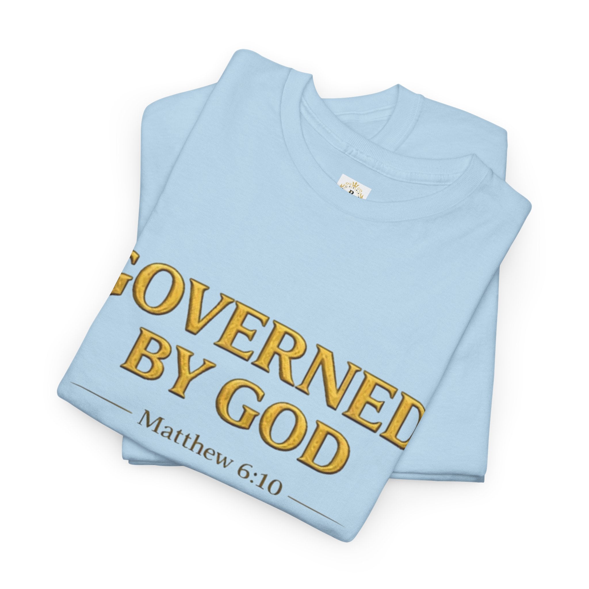Governed By God — Unisex Kingdom Tee. Enjoy Free Shipping