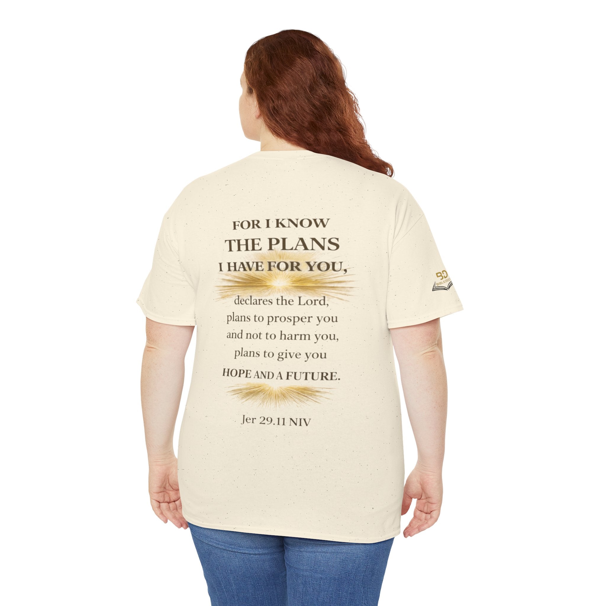 "For I Know The Plans I Have For You Tees - Enjoy Free Shipping