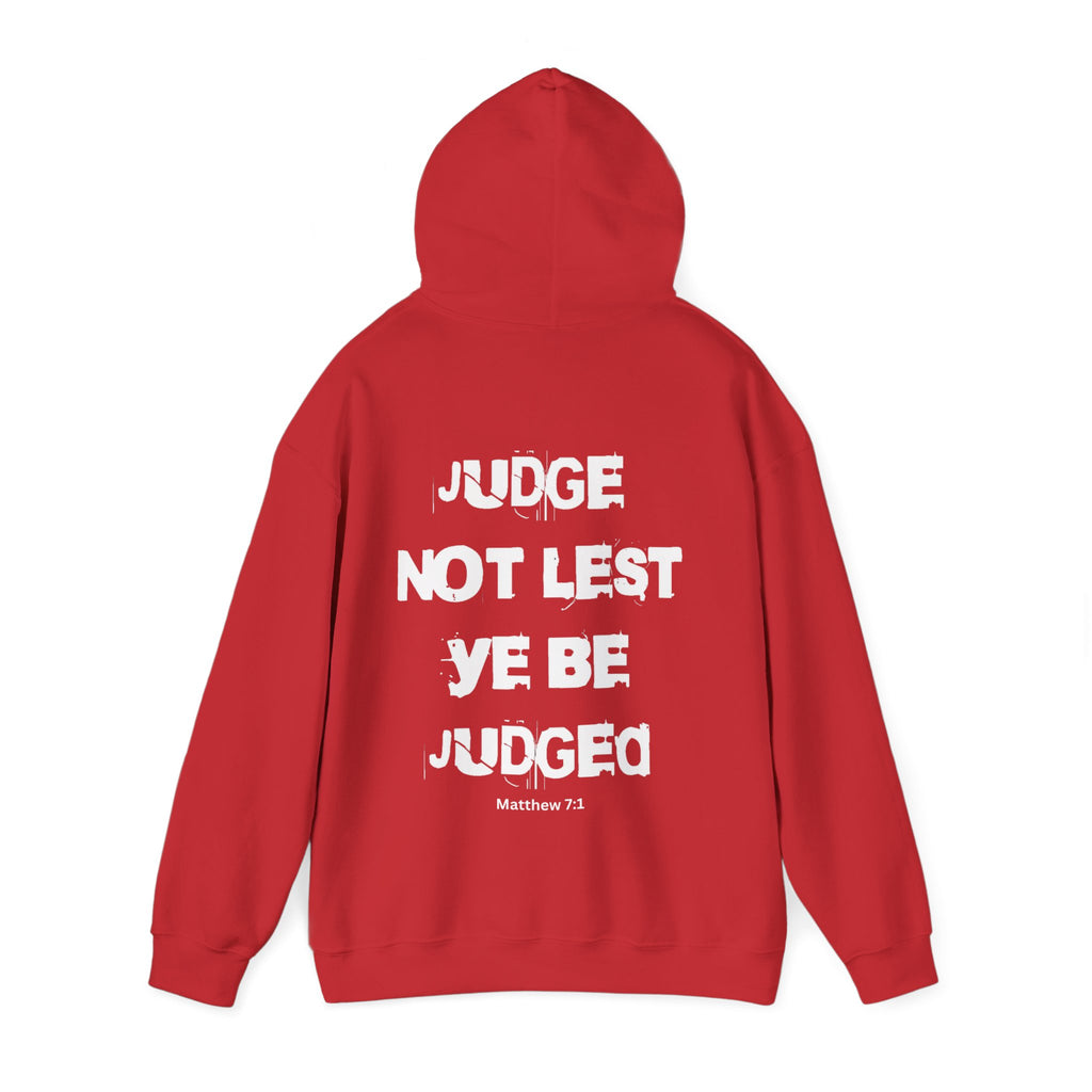 Judge not _ Unisex Hoodie, Enjoy Free Shipping.