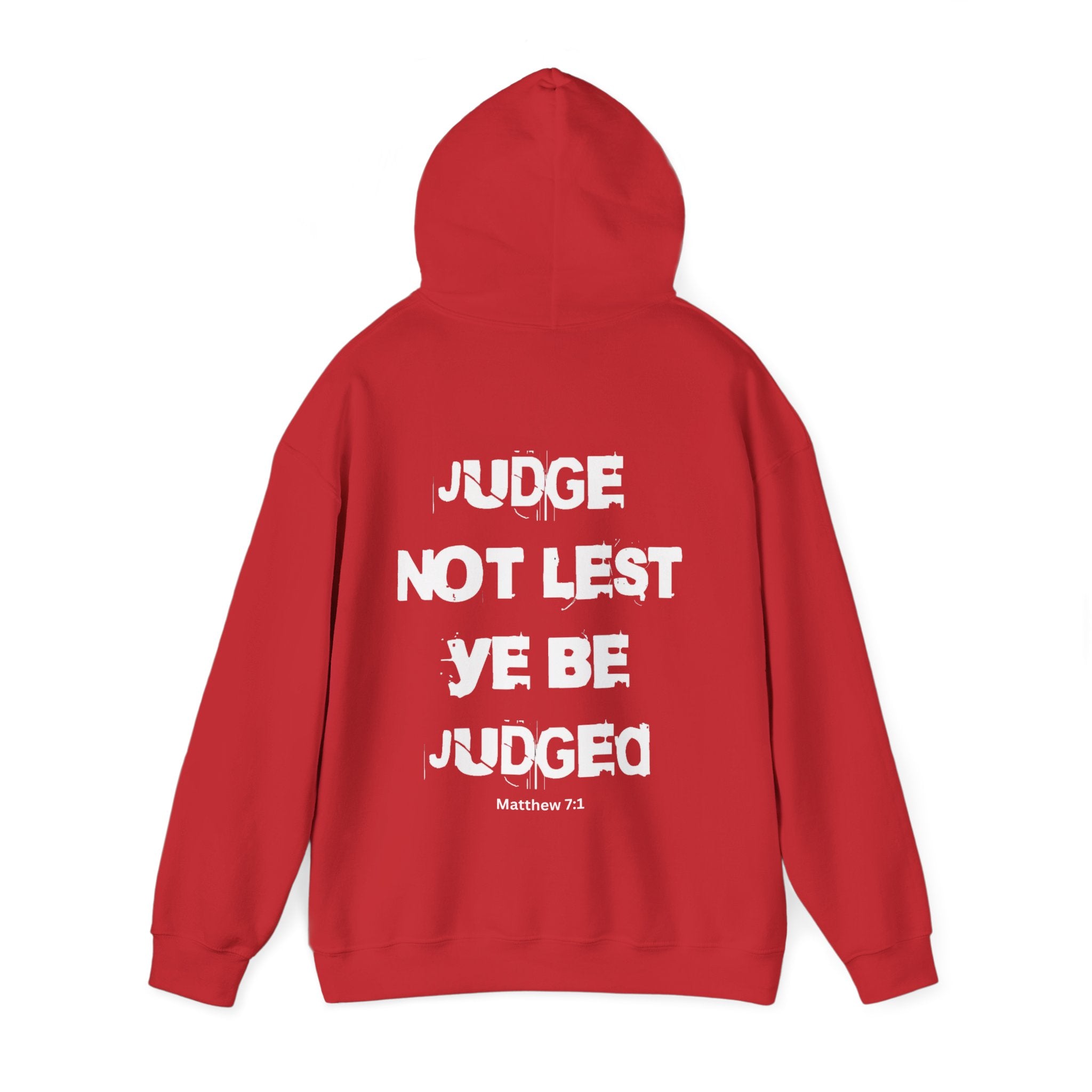 Judge not _ Unisex Hoodie, Enjoy Free Shipping.