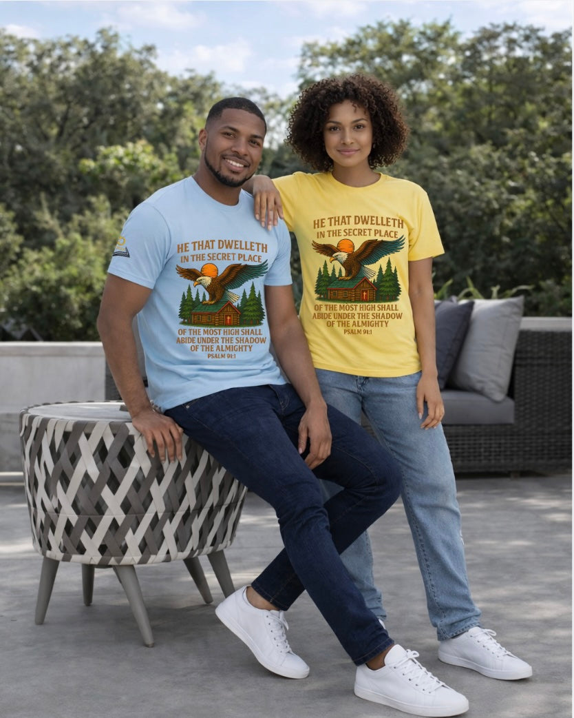 He That Dwelleth in the Secret Place - Unisex Tee, Enjoy Free Shipping.
